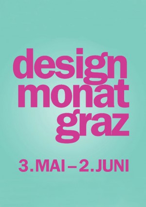 Designmonat Graz 2013 video is now available!