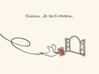 Coucou. Je suis revenu.